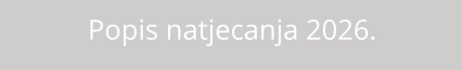 Popis natjecanja 2026.
